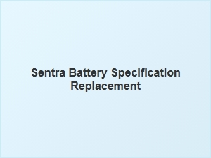 Nissan Sentra Battery Replacement and Size Guide